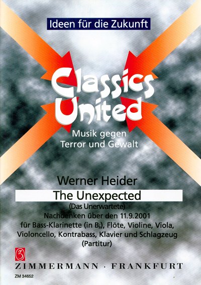 W. Heider: The Unexpected (Das Unerwartete) Ideen Fuer Die Z