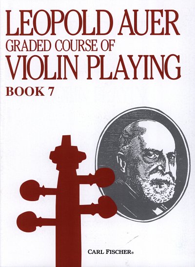 L. Auer: Leopold Auer Graded Course Of Violin Playing - Book 7