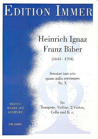 H.I.F. Biber: Sonate Nr. 10 (Sonata tam ar, TrpStrBc (Pa+St)