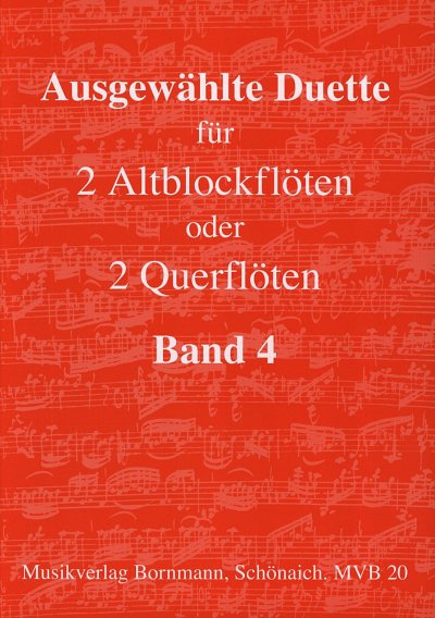 J. Bornmann: Ausgewählte Duette 4, 2Abfl/Fl (Sppa)