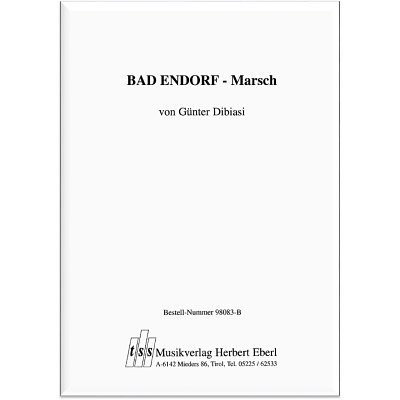 G. Dibiasi: Bad Endorf–Marsch