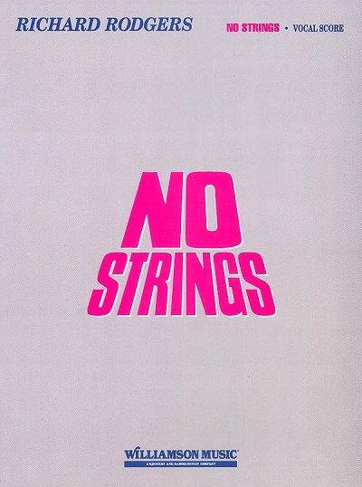 R. Rodgers: No Strings, Ges (KA)