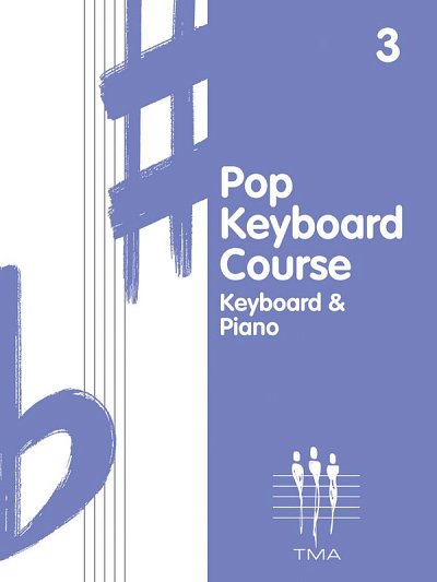 Tritone Pop Keyboard Course - Book 3, Key/Klav