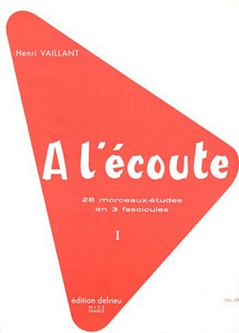 H. Vaillant: A l'écoute Vol.1, Klav