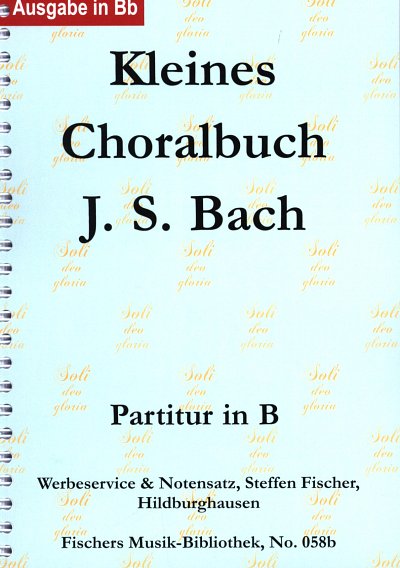 J.S. Bach: Kleines Choralbuch, 4BlechBl (Sppa)