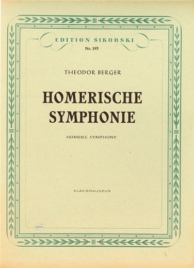 Berger Theodore: Homerische Sinfonie (Ballett)