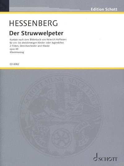 K. Hessenberg: Der Struwwelpeter op. 49  (KA)