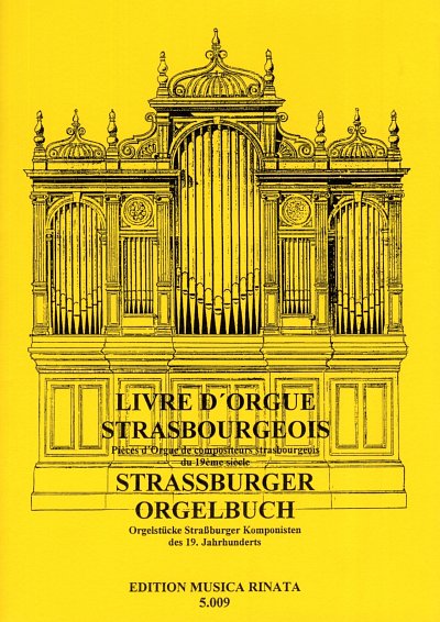 Strassburger Orgelbuch, Org