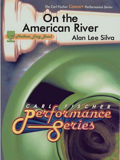 S.A. Lee: On The American River, Blaso (Pa+St)