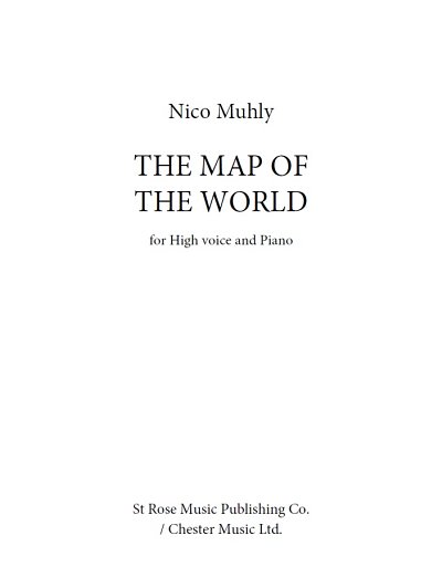 N. Muhly: The Map Of The World, GesHKlav (KA)
