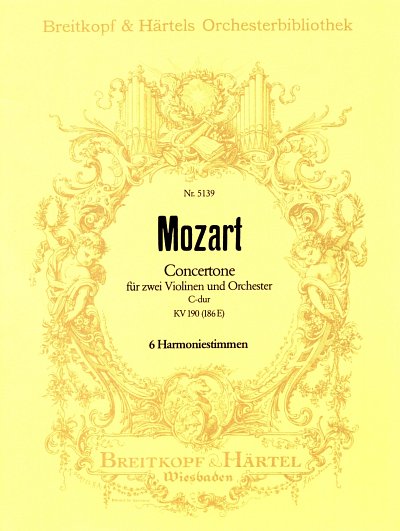 W.A. Mozart: Concertone C-dur KV 190 (186e)