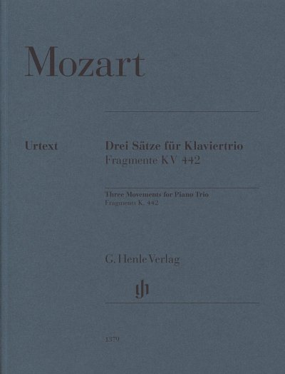 W.A. Mozart: 3 Sätze für Klaviertrio, Fr, VlVcKlv (KlavpaSt)