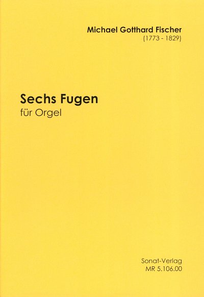 M.G. Fischer: 6 Fugen, Org
