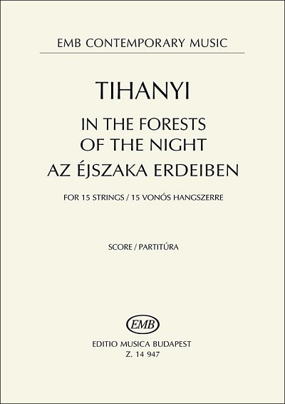 L. Tihanyi: In the Forests of the Night, 15Str (Part.)