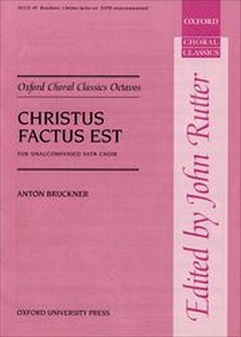 A. Bruckner: Christus factus est, Ch (Chpa)