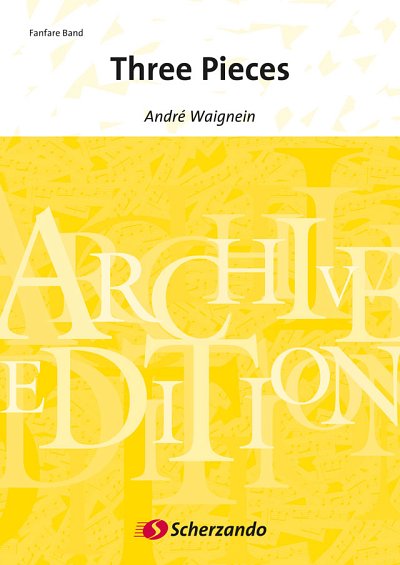 A. Waignein: Three Pieces, Fanf (Pa+St)
