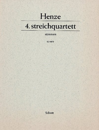 H.W. Henze: 4. Streichquartett , 2VlVaVc (Stsatz)