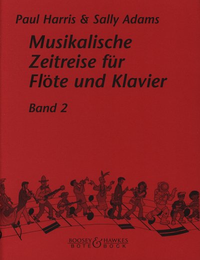 P. Harris: Musikalische Zeitreise, FlKlav (KlavpaSt)