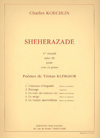 C. Koechlin: Sheherazade Op 56 N 1 Cht-Piano(5 Poem, GesKlav