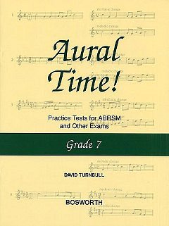 D. Turnbull: Aural Time! Practice Tests - Grade 7
