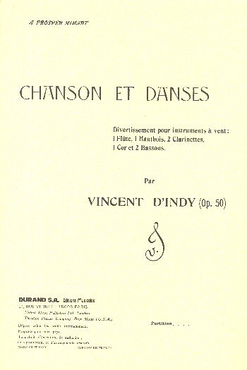 V. d'Indy: Chansons Et Danses Op.50 Partitions (Fl-Hb-2