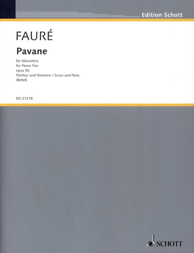 G. Fauré: Pavane op. 50 , VlVcKlv (Pa+St)