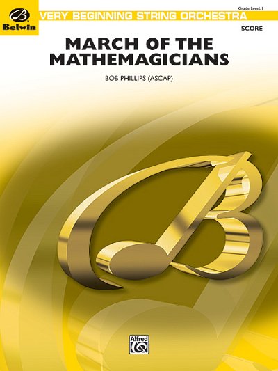 B. Phillips: March of the Mathemagicians