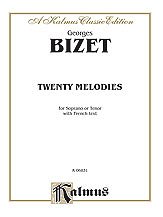 G. Bizet i inni: Bizet: Twenty Melodies-- Soprano or Tenor (French)