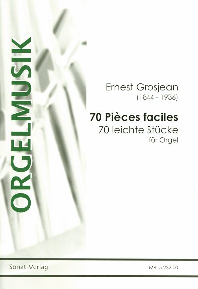 E. Grosjean: 70 leichte Orgelstuecke, Org