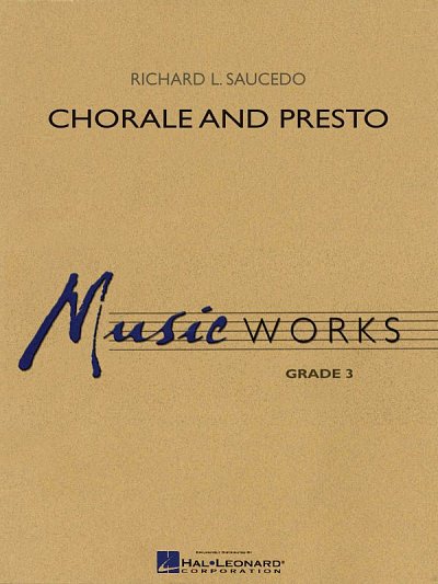 R. Saucedo: Chorale and Presto, Blaso (Pa+St)