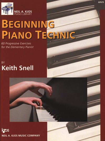 K. Porter-Snell: Beginning Piano Technic, Klav