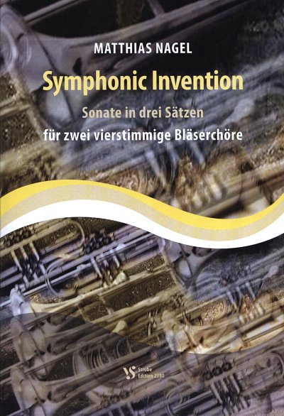 M. Nagel: Symphonic Invention