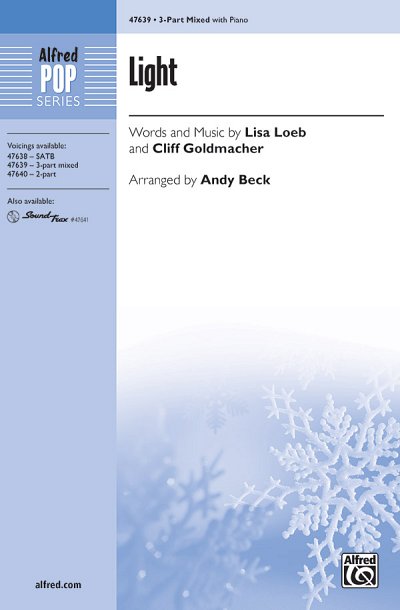 A. Lisa Loeb, Cliff Goldmacher, Andy Beck: Light 3-Part Mixed