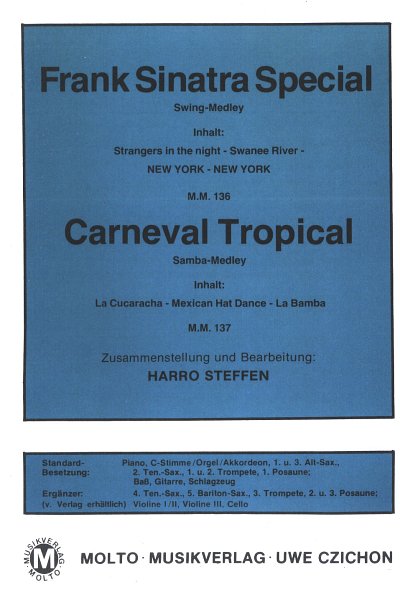 Frank Sinatra Special + Carneval Tropical