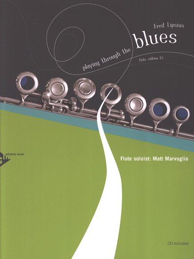Lipsius Fred: Playing Through The Blues