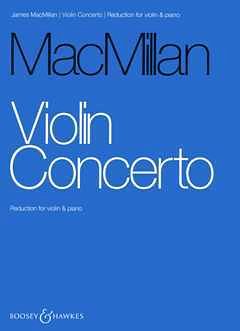 J. MacMillan: Violinkonzert, VlOrch (Bu)