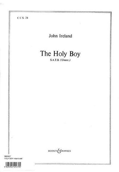 J. Ireland: The Holy Boy, GCh4 (Chpa)