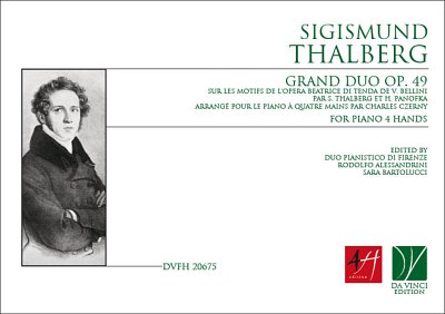 S. Thalberg: Grand Duo Op.47, for Piano 4 Hands