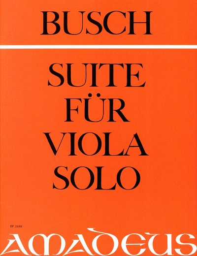 A. Busch: Suite a-Moll op.16a, Va