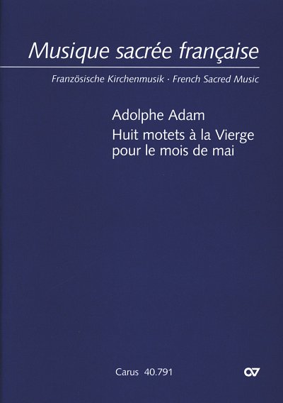 A. Adam: Huit motets a la Vierge pour le mois de mai Franzoe