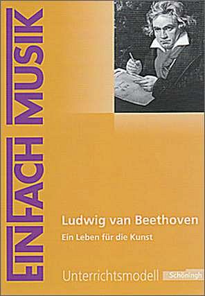 Abegg Werner + Schultheis Michael: Ludwig Van Beethoven - Ein Leben Fuer Die Kunst
