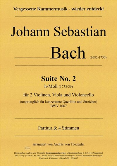 J.S. Bach: Suite No. 2 h-Moll BWV 1067, 2VlVaVc (Pa+St)