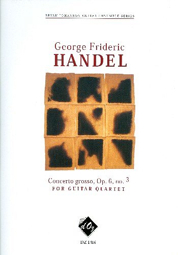 G.F. Händel: Concerto grosso, opus 6, no. 3, 4Git (Pa+St)
