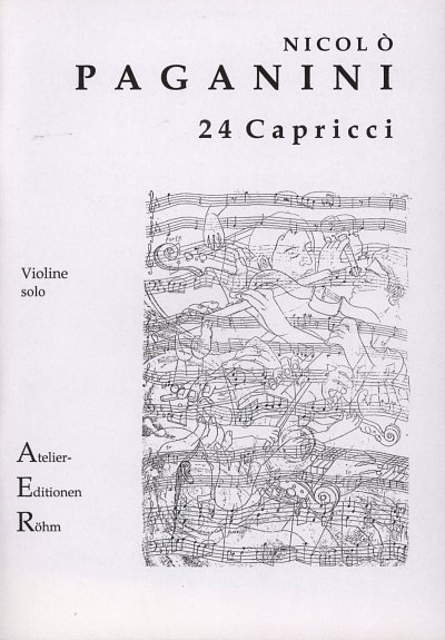 N. Paganini: 24 Capricen für Violine solo, Viol