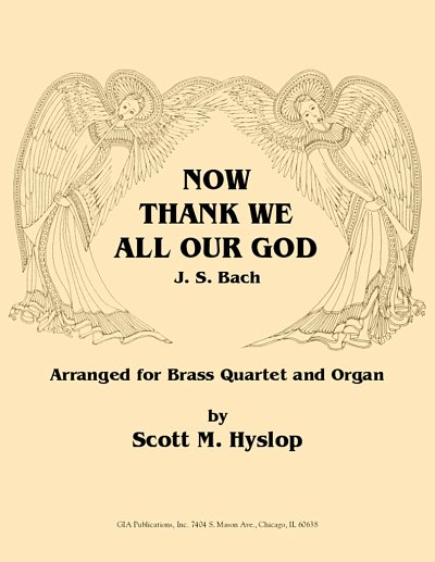 J.S. Bach: Now Thank We All Our God