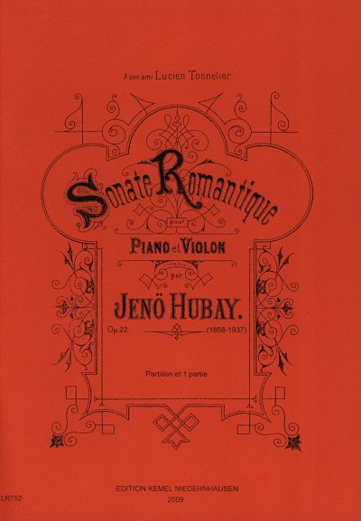 Hubay Jenoe: Sonate Romantique Op 22