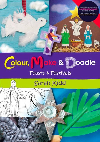 Colour, Make and Doodle - Feasts & Festivals