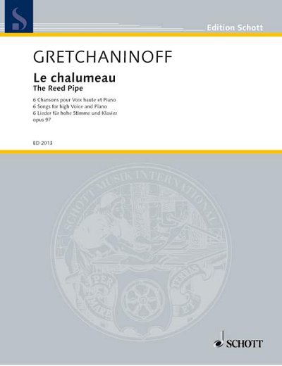 J. Gretchaninow, Alexandr: Le chalumeau op. 97