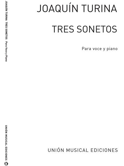 J. Turina: Tres Sonetos