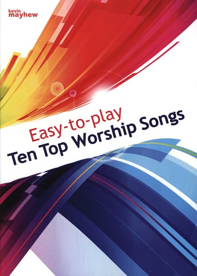 Easy to Play - Ten Top Worship Songs, Klav